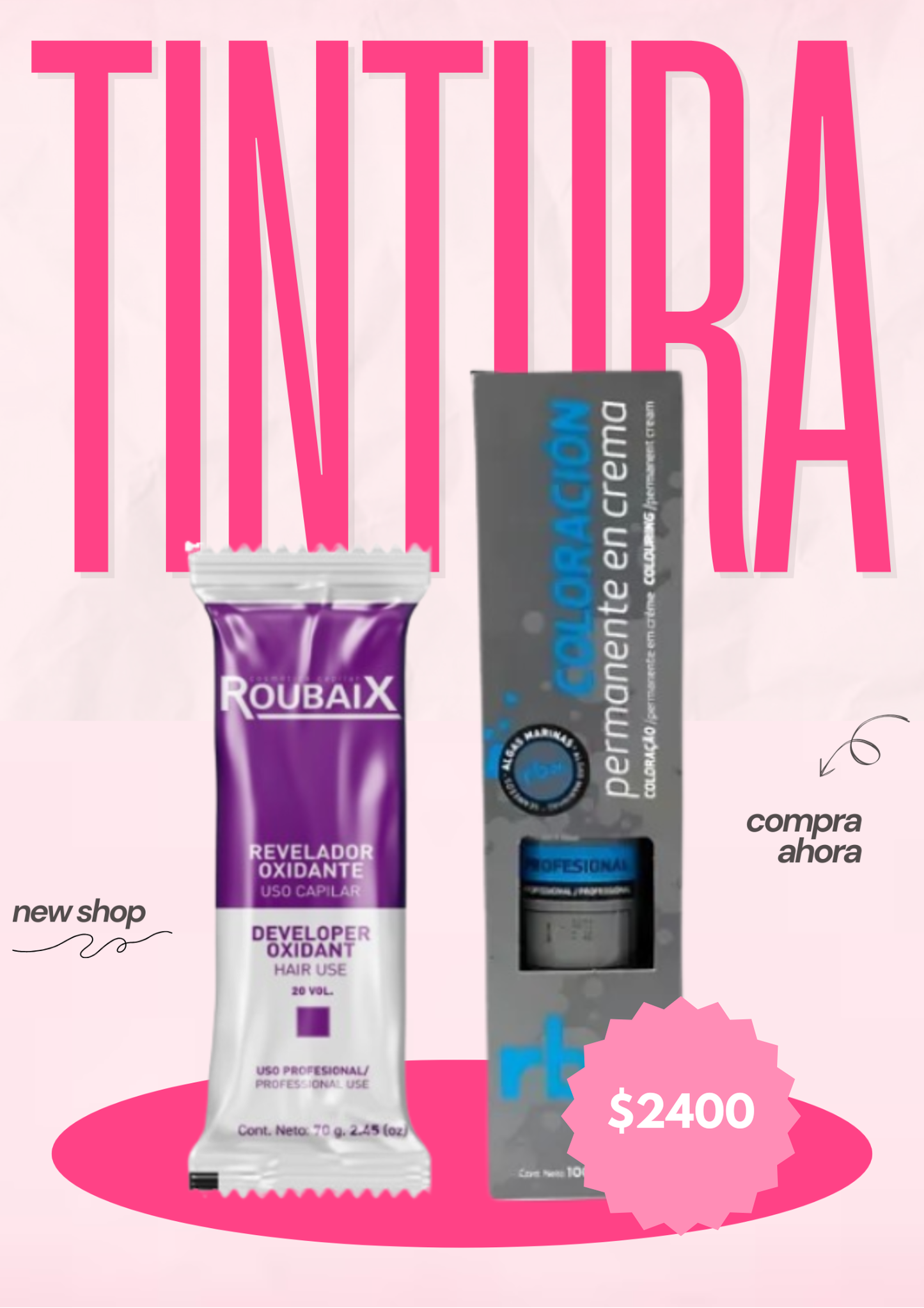Combo Tintura Roubaix + Oxidante
